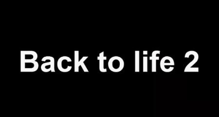 Back To Life 2 Title Screen